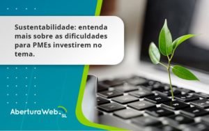 Sustentabilidade Aberturaweb - Abertura Web